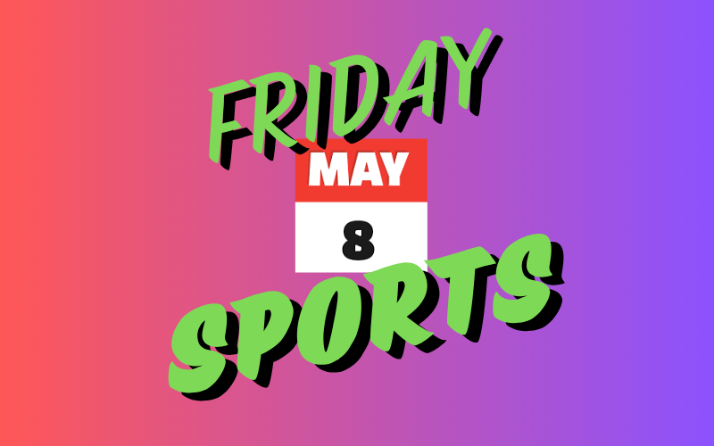 High School Results & Schedule 5/8/26
