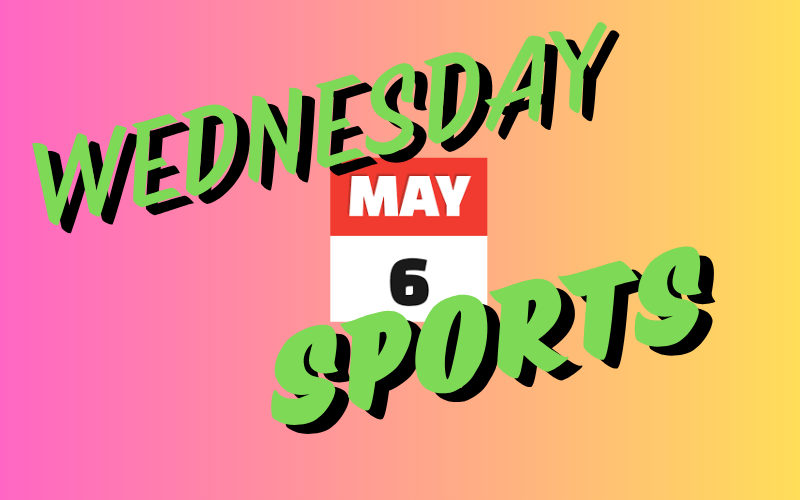 High School Results & Schedule 5/6/26