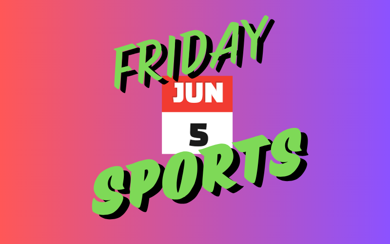 High School Results & Schedule 6/5/26